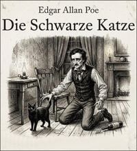 Produktbild: Edgar Allan Poe: Der schwarze Kater. Ein Meisterwerk der Schauerliteratur vom Meister des Horrors.