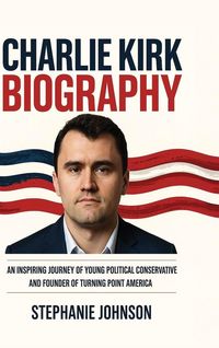 Produktbild: Charlie Kirk Biography