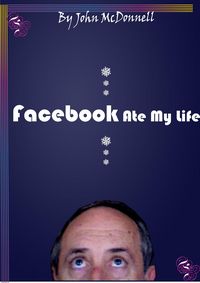Produktbild: Facebook Ate My Life, And Other Poems