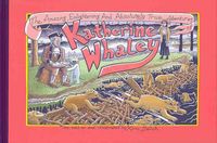 Produktbild: The Amazing, Enlightening and Absolutely True Adventures of Katherine Whaley