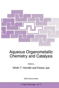 Produktbild: Aqueous Organometallic Chemistry and Catalysis