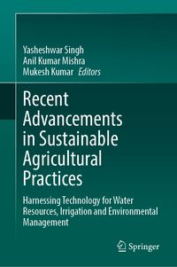Produktbild: Recent Advancements in Sustainable Agricultural Practices