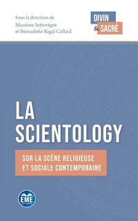 Produktbild: La Scientology sur la sc&egrave;ne religieuse et sociale contemporaine