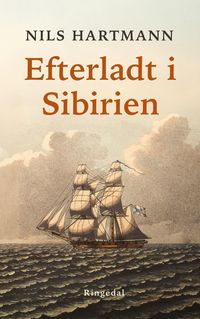 Produktbild: Efterladt i Sibirien