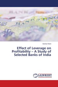 Produktbild: Effect of Leverage on Profitability - A Study of Selected Banks of India
