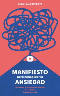 Produktbild: Manifiesto para normalizar la ansiedad