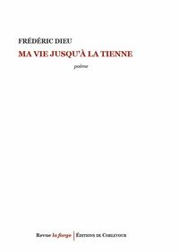 Produktbild: Ma vie jusqu a la tienne