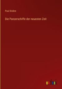 Produktbild: Die Panzerschiffe der neuesten Zeit