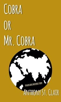 Produktbild: Cobra or Mr. Cobra: A Rucksack Universe Story