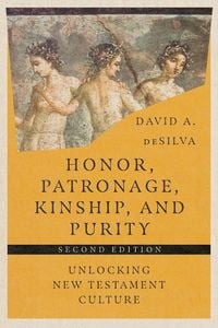 Produktbild: Honor, Patronage, Kinship, and Purity