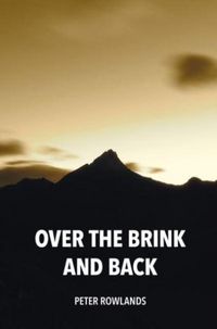 Produktbild: Rowlands, P: Over the Brink and Back