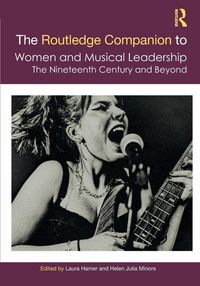 Produktbild: The Routledge Companion to Women and Musical Leadership