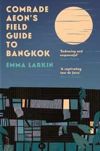 Produktbild: Comrade Aeon's Field Guide to Bangkok
