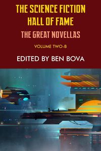 Produktbild: The Science Fiction Hall of Fame Volume Two-B: The Great Novellas