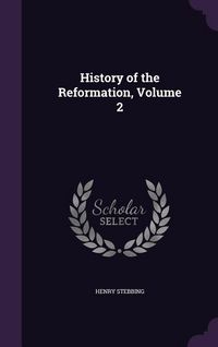 Produktbild: History of the Reformation, Volume 2