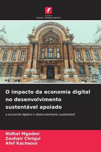 Produktbild: O impacto da economia digital no desenvolvimento sustent&aacute;vel apoiado