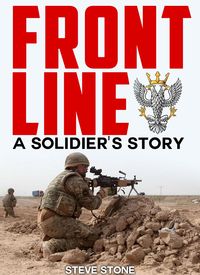 Produktbild: Frontline: A Soldier's Story (War in Afghanistan, #2)