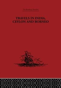 Produktbild: Travels in India, Ceylon and Borneo