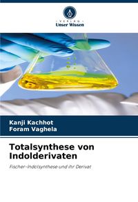 Produktbild: Totalsynthese von Indolderivaten