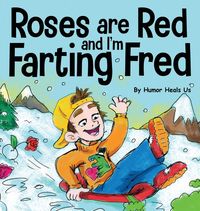Produktbild: Roses are Red, and I'm Farting Fred