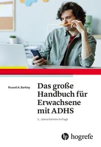 Produktbild: Das gro&szlig;e Handbuch f&uuml;r Erwachsene mit ADHS