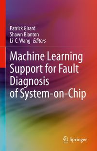 Produktbild: Machine Learning Support for Fault Diagnosis of System-on-Chip