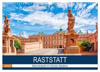 Produktbild: Raststatt - Barockstadt im Herzen Badens (Wandkalender 2027 DIN A3 quer), CALVENDO Monatskalender