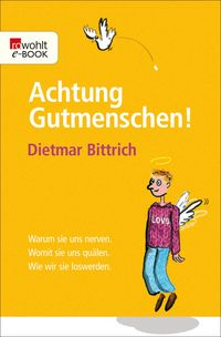 Produktbild: Achtung, Gutmenschen!