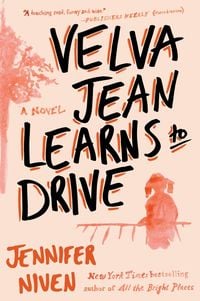 Bild vom Artikel Velva Jean Learns to Drive vom Autor Jennifer Niven