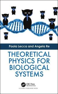 Produktbild: Lecca, P: Theoretical Physics for Biological Systems