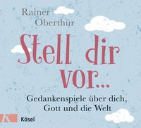 Produktbild: Stell dir vor ...
