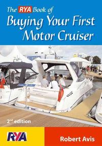 Produktbild: The Rya Book of Buying Your First Motor Cruiser