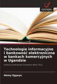 Produktbild: Technologie informacyjne i bankowo&iquest;&iquest; elektroniczna w bankach komercyjnych w Ugandzie