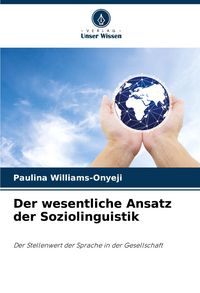 Produktbild: Der wesentliche Ansatz der Soziolinguistik