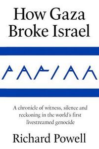 Produktbild: Pariah: How Gaza Broke Israel