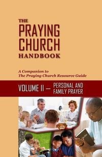Produktbild: The Praying Church Handbook--Volume II--Personal
