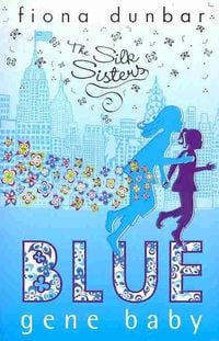 Produktbild: The Silk Sisters: Blue Gene Baby