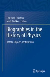 Produktbild: Biographies in the History of Physics