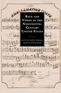 Produktbild: Race and Vision in the Nineteenth-Century United States