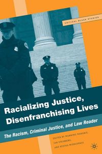 Produktbild: Racializing Justice, Disenfranchising Lives