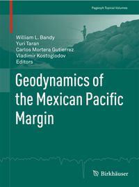 Produktbild: Geodynamics of the Mexican Pacific Margin