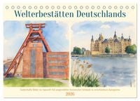 Produktbild: Welterbest&auml;tten Deutschlands (Tischkalender 2026 DIN A5 quer), CALVENDO Monatskalender