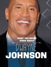 Produktbild: What You Never Knew About Dwayne Johnson