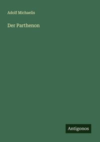 Produktbild: Der Parthenon