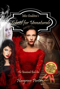 Produktbild: Miss Crabtree's School for Unnaturals (the Unnaturals)