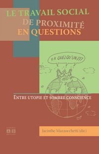 Produktbild: Le travail social de proximit&eacute; en questions