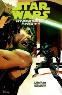 Produktbild: Star Wars: Hyperspace Stories Volume 3--Light and Shadow