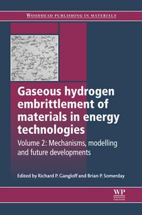 Produktbild: Gaseous Hydrogen Embrittlement of Materials in Energy Technologies