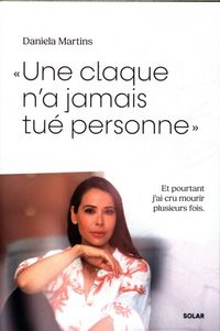 Produktbild: Une claque n'a jamais tu&eacute; personne