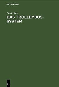 Produktbild: Das Trolleybus-system